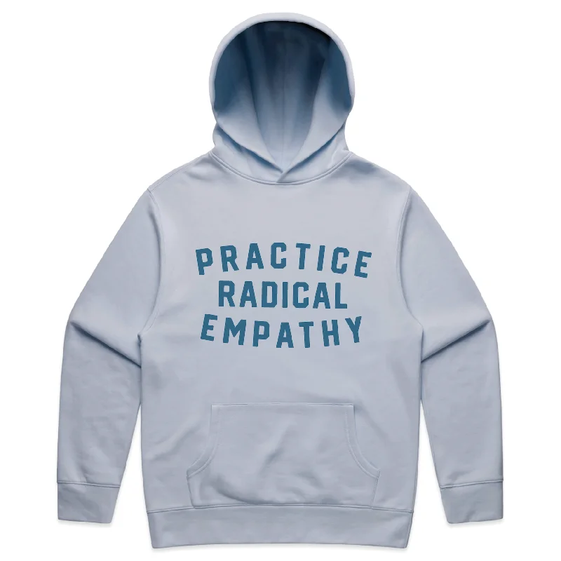 Practice Radical Empathy - hoodie (powder)